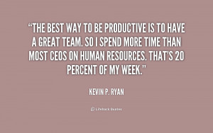 Kevin P Ryan Quotes