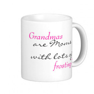 Grandmas Quote Classic White Coffee Mug