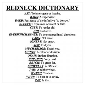 CafePress > Wall Art > Posters > Redneck Dictionary Poster