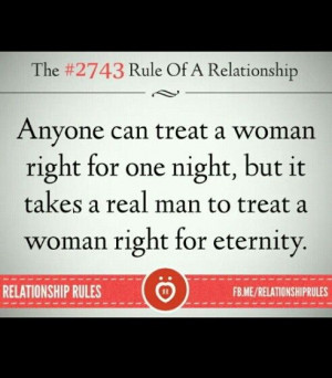 Treat a woman right...