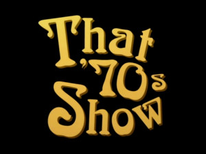 That 70's Show airs today, but it might not be available from your ...