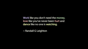 work love money quotes dance hurt wallpaper background