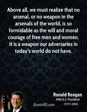 Above All, We Must Realize That No Arsenals Of The World, Is So ...
