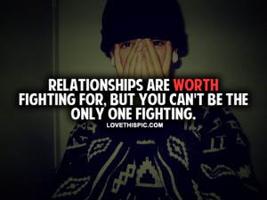 Relationships Are Worth Fighting For