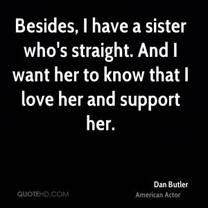 Dan Butler Quotes