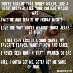Thomas Rhett ~ Get Me Some Of That