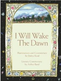 Will Wake the Dawn: Illuminated Psalms (The Jewish Publication ...