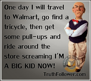 Travel to Walmart - Fun Quotes/Saying
