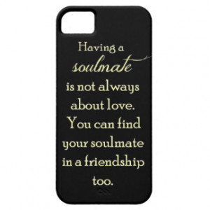 FRIENDSHIP SOULMATES QUOTE EXPRESSIONS SAYINGS TRU iPhone 5 COVER