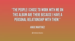 Angie Martinez Quotes