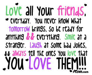 Love All Your Friends ♥