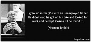 More Norman Tebbit Quotes