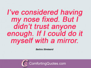 Barbra Streisand Quotes