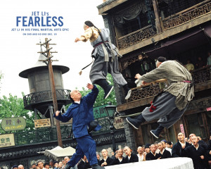 ... de la película protagonizada por Jet Li, Sin miedo (Fearless