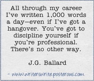 Ballard #Quotes #Writing #Writing Advice #Writing Tips #Lit
