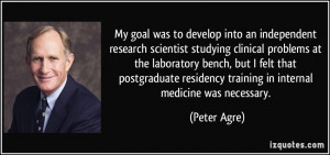to develop into an independent research scientist studying clinical ...