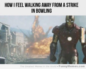 via http www funnymemes com funny memes a strike in bowling