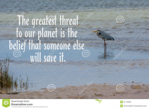 Blue heron on ocean with threat to planet quote