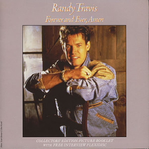 Randy Travis Forever And Ever, Amen + Flexidisc UK 7