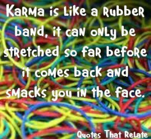 instant karma is gonna get you!