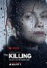 Pictures & Photos from The Killing (TV Series 2011–2014) Poster