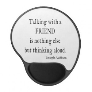 Vintage Addison Talking w Friend Friendship Quote Gel Mouse Pad