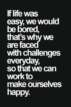 Quotes About Challenges At Work Life quotes, challenges
