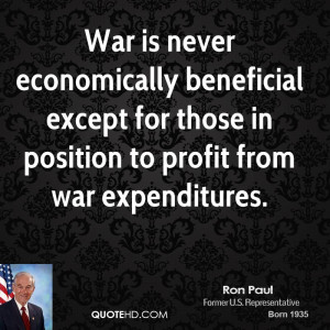 Ron Paul War Quotes