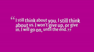 Won’t Give Up Quote