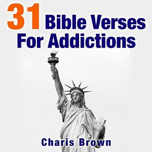 31 Bible Verses for Addictions: 31 Bible Verses by Subject Series ...