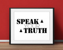 Popular items for speak the truth