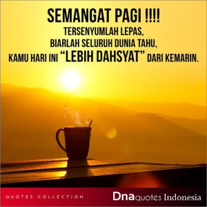 dna dnaquotes dnaquotesindonesia indonesia quote wisdom sukses pepatah ...
