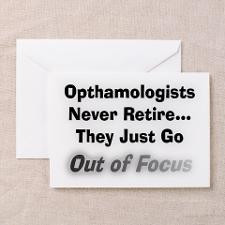 opthamologists never retire Greeting Card for