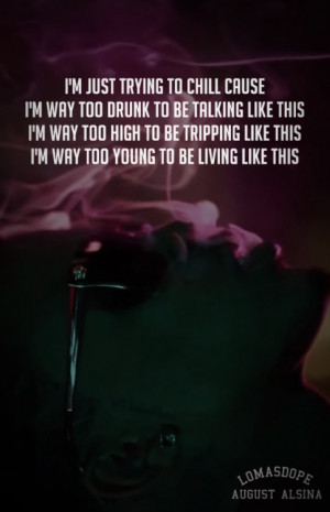 august alsina quotes