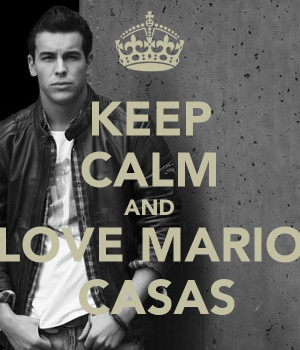 Keep Calm And Love Mario Casas