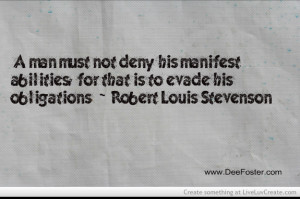 Quotes About Ability1- Robert L. Stevenson