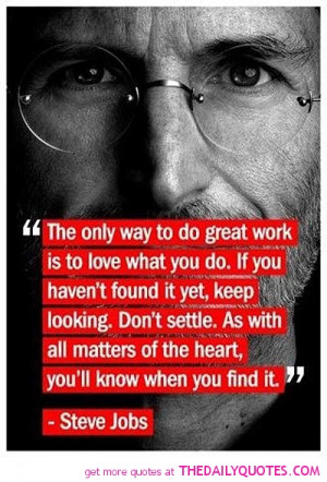 Steve-Jobs-Picture-Quotes-love-career-quotes-life-sayings-pics.jpg
