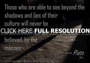 plato, quotes, sayings, shadows, lies, brainy