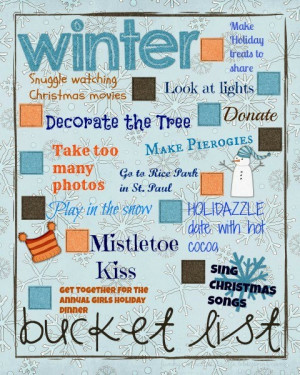 My 2012 Winter Bucket List
