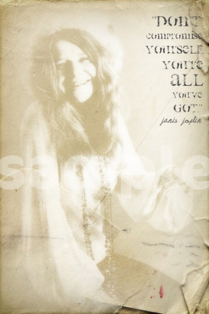 Janis Joplin Quote by WordologyArt on Etsy, $15.00 I love Janis!