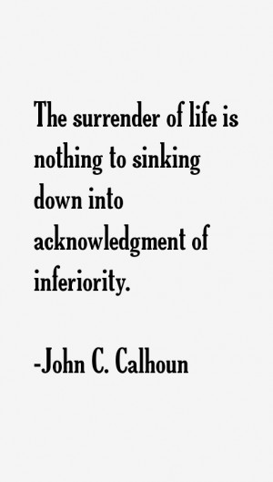 John C. Calhoun Quotes & Sayings