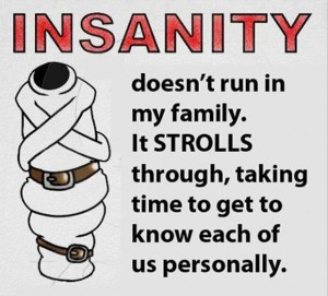insanity, funny quotes