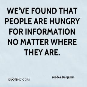Medea Benjamin - We've found that people are hungry for information no ...