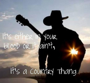It's a country thang!
