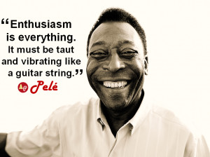 Inspirational Quotes by Pele, the Brazilian Legend | Indian Football ...
