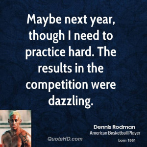 Maybe next year, though I need to practice hard. The results in the ...