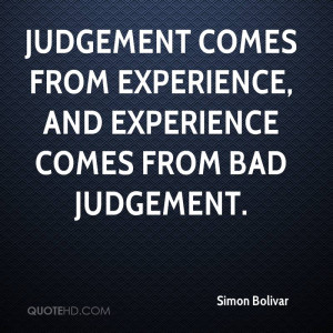 Simon Bolivar Experience Quotes