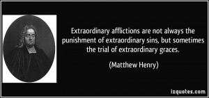 Extraordinary afflictions are not always the punishment of ...