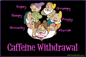 Caffeine Withdrawal Symptoms: Ouch!