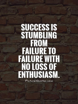 Success Quotes Failure Quotes Enthusiasm Quotes Winston Churchill ...
